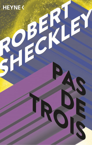 Robert Sheckley: Pas de Trois
