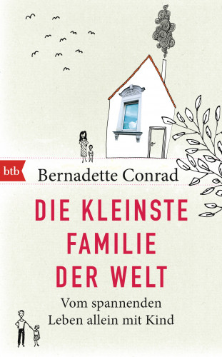 Bernadette Conrad: Die kleinste Familie der Welt