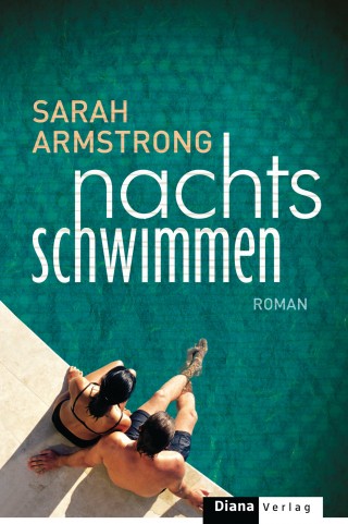 Sarah Armstrong: Nachts schwimmen