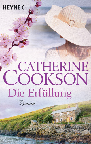 Catherine Cookson: Die Erfüllung