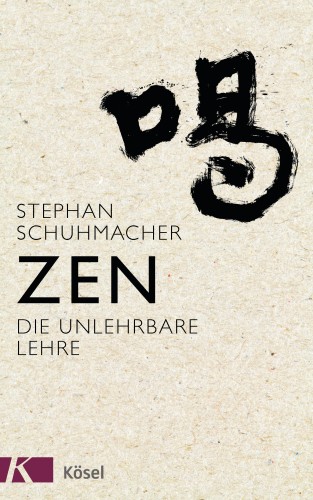 Stephan Schuhmacher: Zen