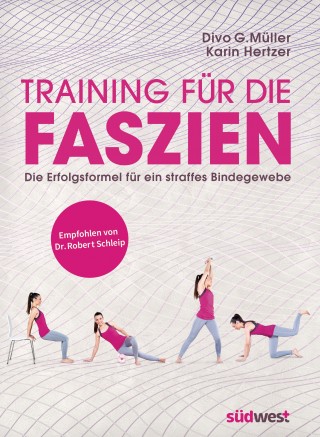 Divo G. Müller, Karin Hertzer: Training für die Faszien
