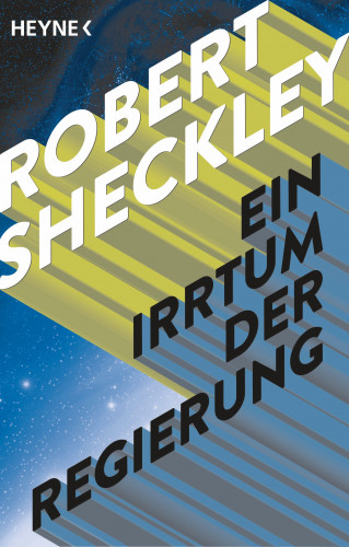 Robert Sheckley: Ein Irrtum der Regierung