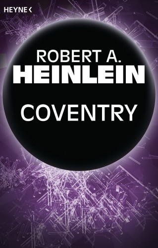 Robert A. Heinlein: Coventry