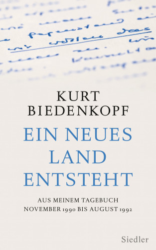 Kurt H. Biedenkopf: Ein neues Land entsteht