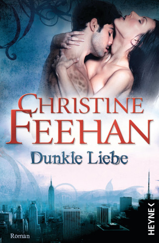Christine Feehan: Dunkle Liebe