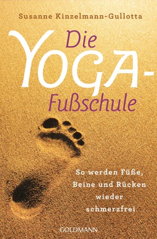 Susanne Kinzelmann-Gullotta: Die Yoga-Fußschule