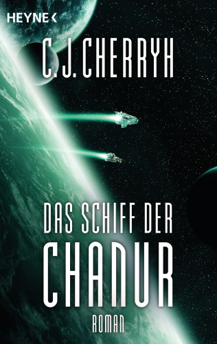 Carolyn J. Cherryh: Das Schiff der Chanur