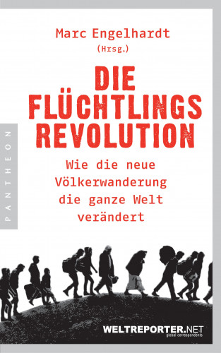 Die Flüchtlingsrevolution