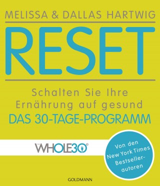 Melissa Hartwig, Dallas Hartwig: RESET