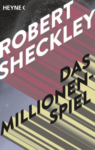 Robert Sheckley: Das Millionenspiel