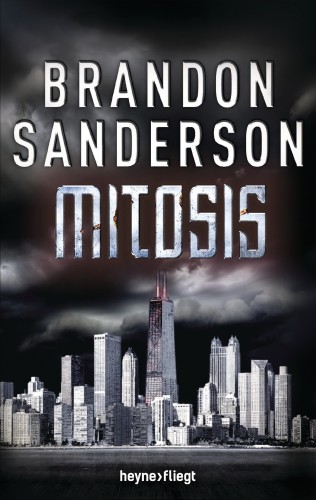 Brandon Sanderson: Mitosis