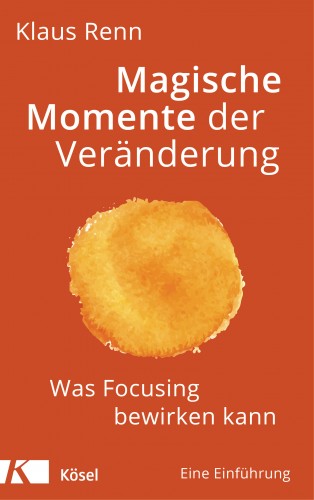 Klaus Renn: Magische Momente der Veränderung