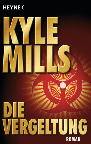 Kyle Mills: Die Vergeltung
