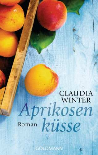 Claudia Winter: Aprikosenküsse