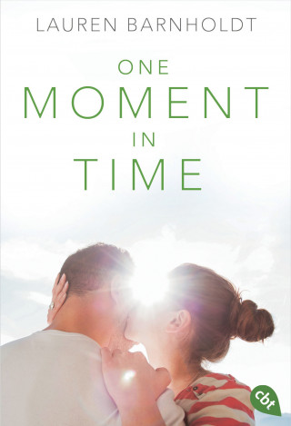 Lauren Barnholdt: One Moment in Time