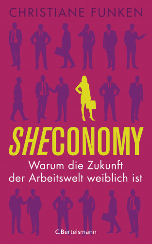 Christiane Funken: Sheconomy