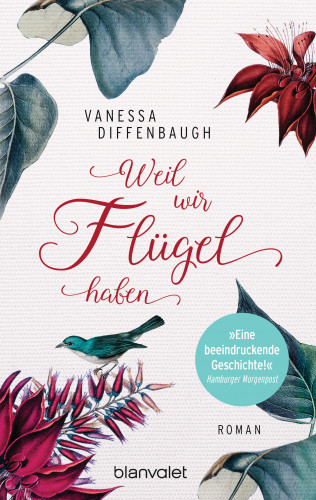 Vanessa Diffenbaugh: Weil wir Flügel haben