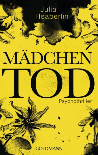 Julia Heaberlin: Mädchentod