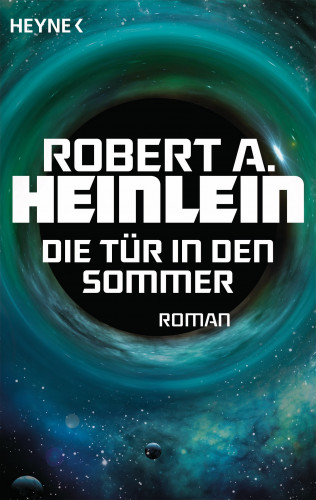 Robert A. Heinlein: Die Tür in den Sommer