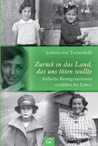 Andrea von Treuenfeld: Zurück in das Land, das uns töten wollte