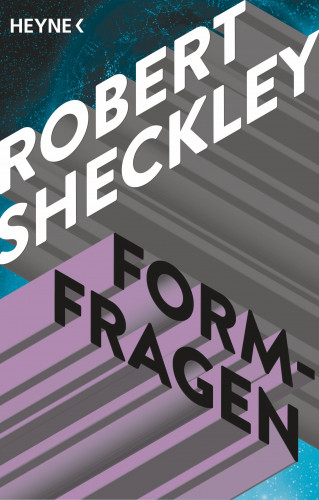 Robert Sheckley: Formfragen