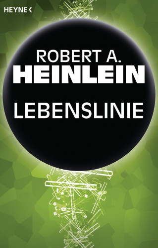 Robert A. Heinlein: Lebenslinie