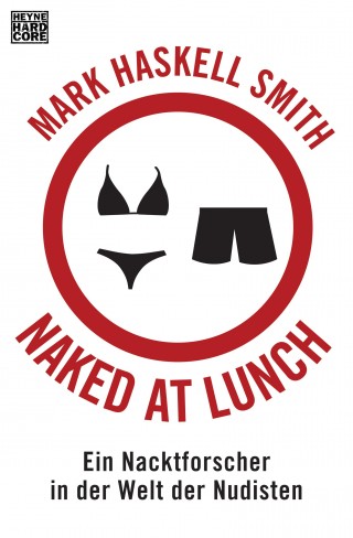 Mark Haskell Smith: Naked at Lunch