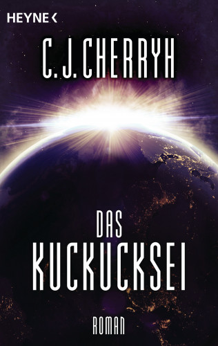 Carolyn J. Cherryh: Das Kuckucksei