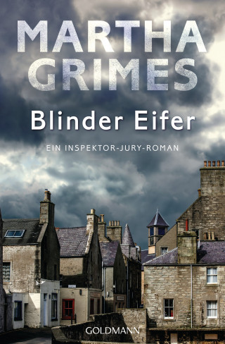 Martha Grimes: Blinder Eifer -