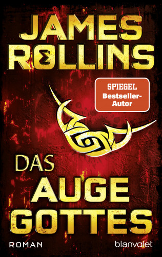 James Rollins: Das Auge Gottes