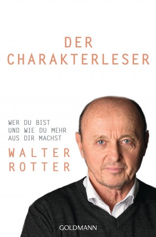 Walter Rotter: Der Charakterleser