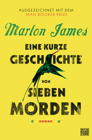 Marlon James: Eine kurze Geschichte von sieben Morden