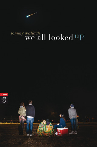 Tommy Wallach: We All Looked Up