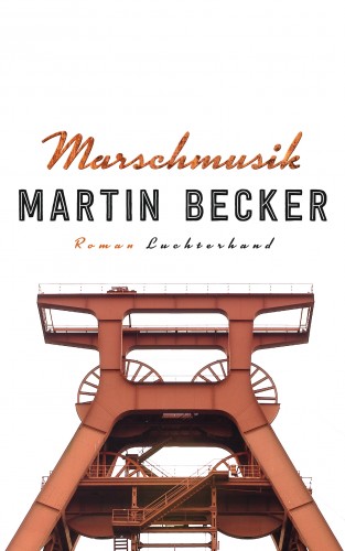 Martin Becker: Marschmusik