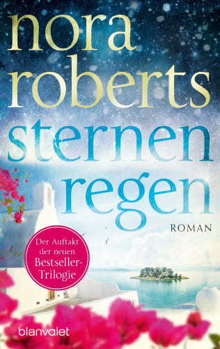 Nora Roberts: Sternenregen