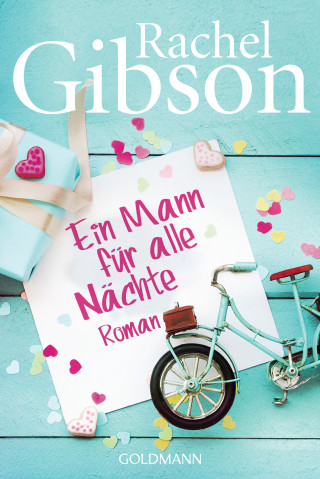 Rachel Gibson: Ein Mann für alle Nächte