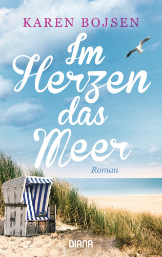 Karen Bojsen: Im Herzen das Meer