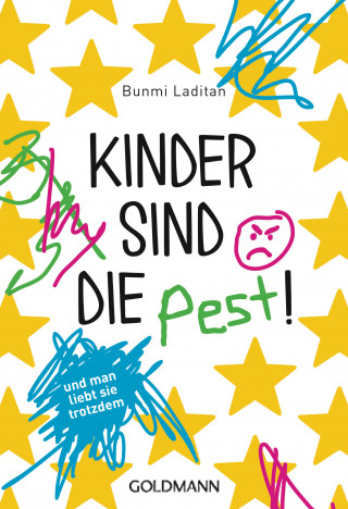 Bunmi Laditan: Kinder sind die Pest!