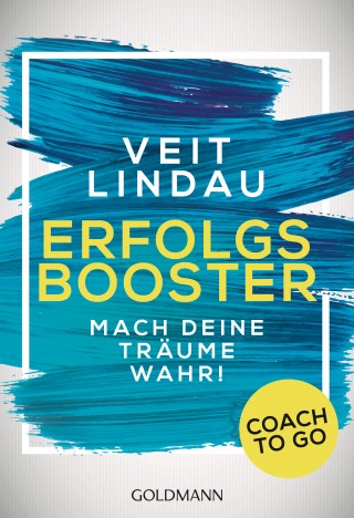 Veit Lindau: Coach to go Erfolgsbooster