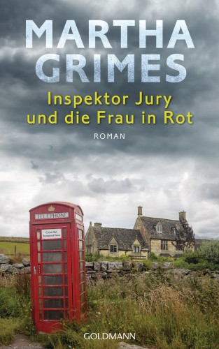 Martha Grimes: Inspektor Jury und die Frau in Rot