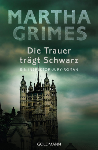 Martha Grimes: Die Trauer trägt Schwarz