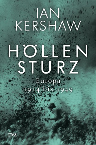 Ian Kershaw: Höllensturz