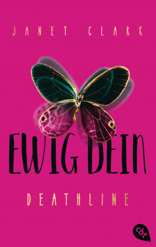 Janet Clark: Deathline - Ewig dein