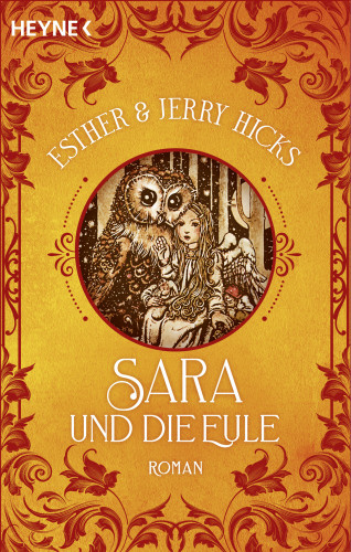Esther Hicks: Sara und die Eule