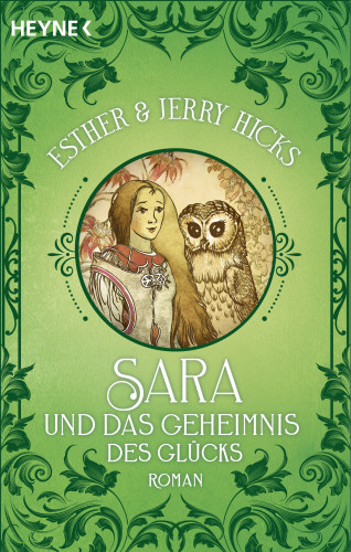 Jerry Hicks: Sara und das Geheimnis des Glücks