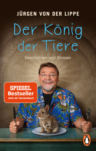 Jürgen von der Lippe: Der König der Tiere