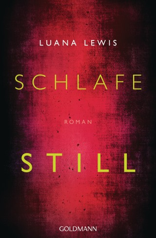 Luana Lewis: Schlafe still