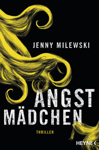 Jenny Milewski: Angstmädchen
