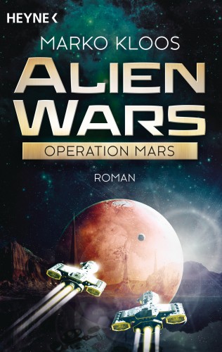 Marko Kloos: Alien Wars - Operation Mars